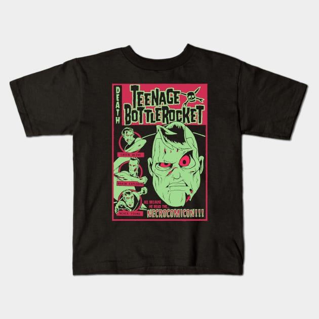 teenage bottlerocket necrocomicon Kids T-Shirt by VizRad